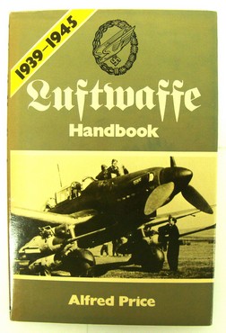Image for Luftwaffe Handbook 1939-1945 Luftwaffe Handbook 1939-1945