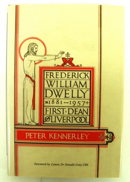 Image for Frederick William Dwelly, 1881-1957 Frederick William Dwelly, 1881-1957