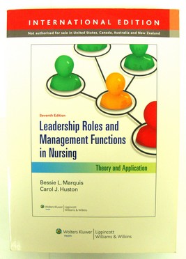 Image for Leadership Roles and Management Functions in Nursing: Theory and Application Leadership Roles and Management Functions in Nursing: Theory and Application