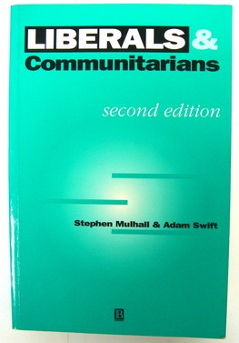 Liberals and Communitarians