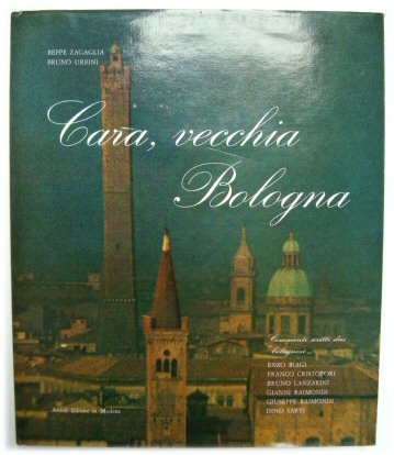 Cara, Vecchia Bologna