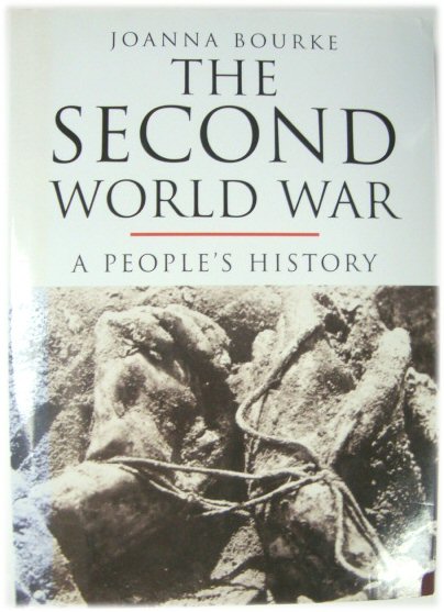 The Second World War: A People's History