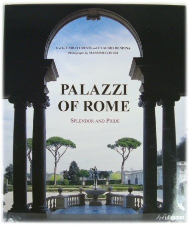 Palazzi of Rome: Splendor and Pride