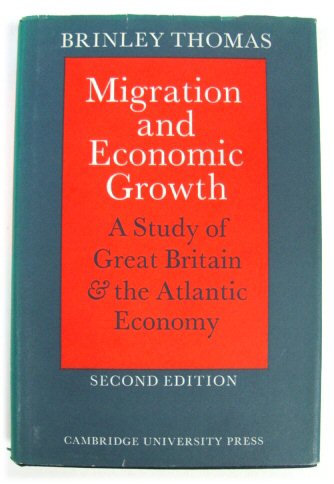 Migration and Economic Growth: A Study of Great Britain and the Atlantic Economy