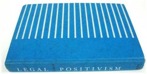 Legal Positivism: Its Scope and Limitations
