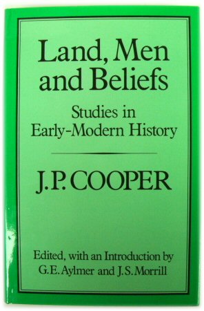 Land, Men And Beliefs: Studies in Early-Modern History