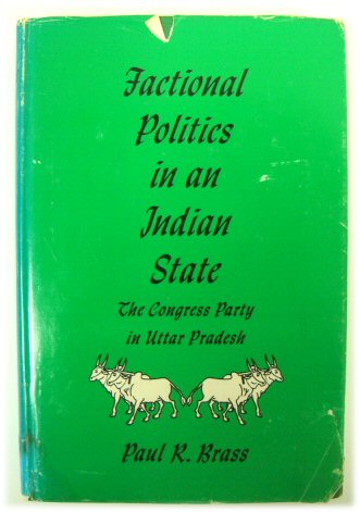 Factional Politics in an Indian State: The Congress Party in Uttar Pradesh