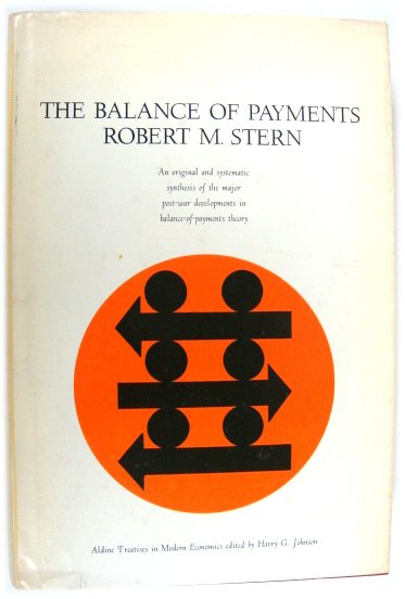 The Balance of Payments: An Original and Systematic synthesis of the Major Post-War Developments in Balance-of-Payments Theory