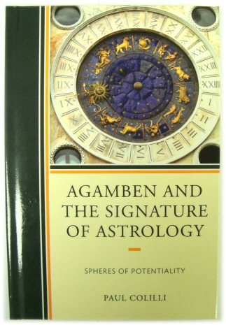 Agamben and The Signature of Astrology: Spheres of Potentiality