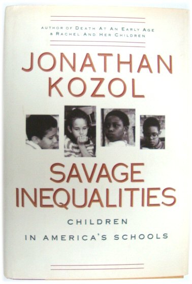 Savage Inequalities: Children in America's Schools