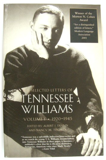 The Selected Letters of Tennessee Williams, Volume I, 1920-1945
