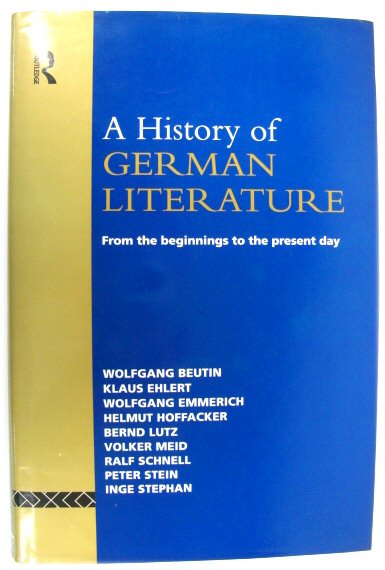 A History of German Literature: From the Beginnings to the Present Day