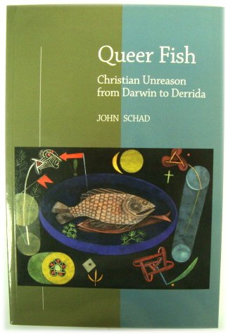 Queer Fish: Christian Unreason from Darwin to Derrida