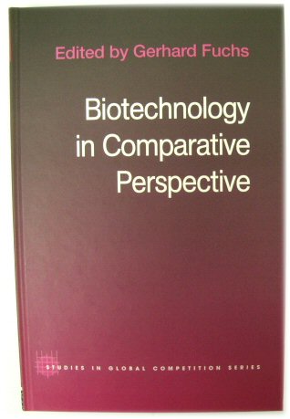 Biotechnology in Comparative Perspective