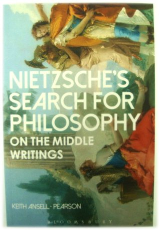 Nietzsche's Search for Philosophy: On the Middle Writings