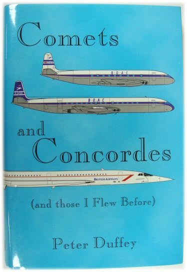Comets and Concordes (and Those I Flew Before)