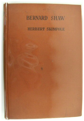 Bernard Shaw: The Man and His Work