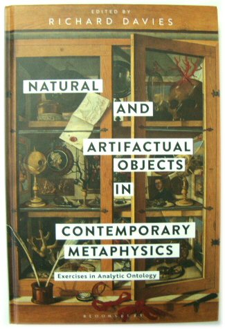 Natural and Artifactual Objects in Contemporary Metaphysics: Exercises in Analytic Ontology