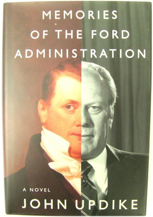 Memories of the Ford Administration