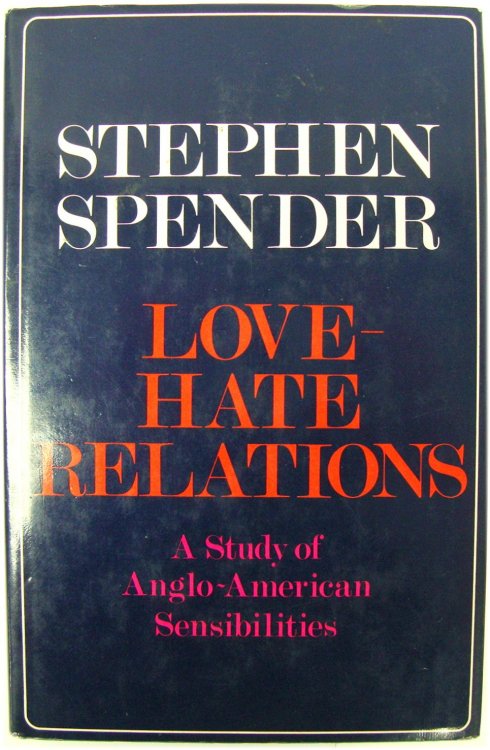 Love-Hate Relations: A Study of Anglo-American Sensibilities