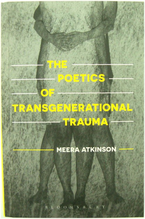 The Poetics of Transgenerational Trauma