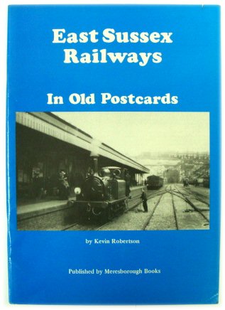 East Sussex Railways in Old Postcards