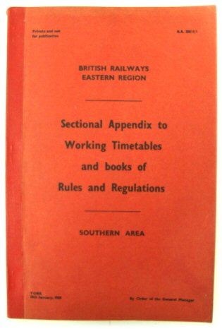 British Railways Eastern Region: Sectional Appendix to Working Timetables and Books of Rules and Regulations