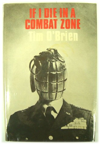If I Die in a Combat Zone