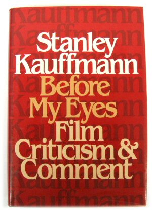 Before My Eyes: Film Criticism and Comment
