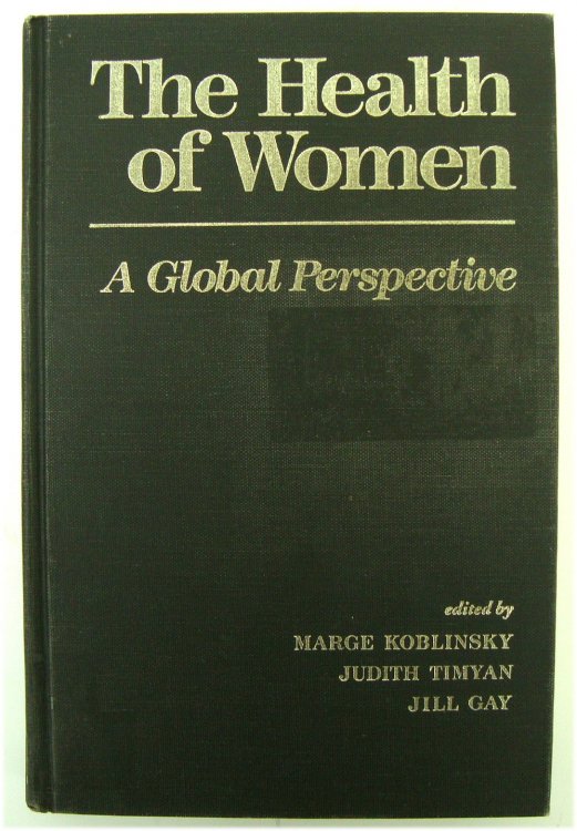 The Health of Women: A Global Perspective