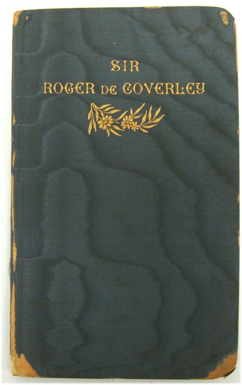 Sir Roger De Coverley (extracted from 'The Spectator')