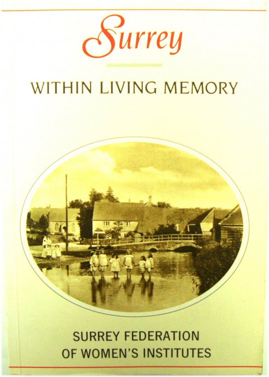Surrey Within Living Memory