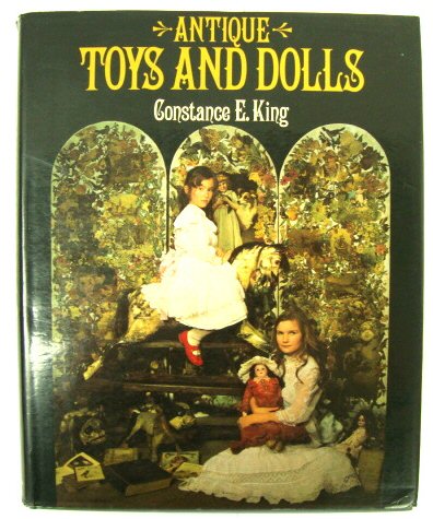 Antique Toys and Dolls
