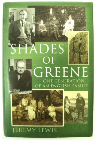 Shades of Greene: One Generation of an English Family