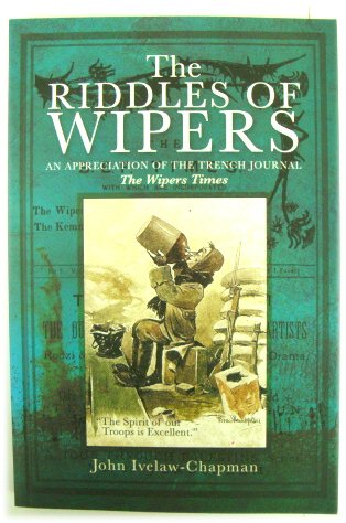 The Riddles of Wipers: An Appreciation of the Trench Journal 