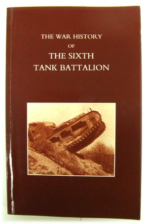 War History Of The Sixth Tank Battalion