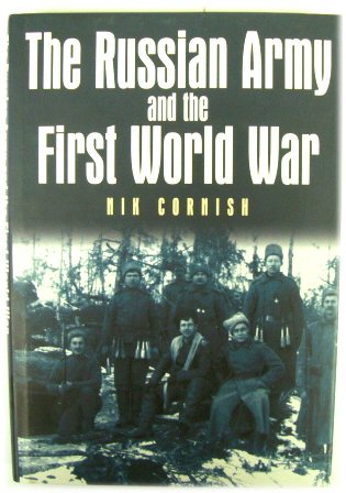 The Russian Army and the First World War