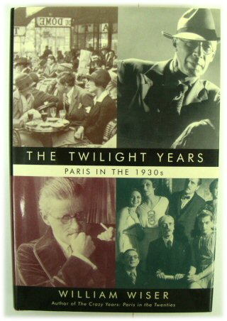 The Twilight Years: Paris in the 1930s