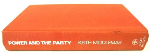 Power and the Party: Changing Faces of Communism in Western Europe