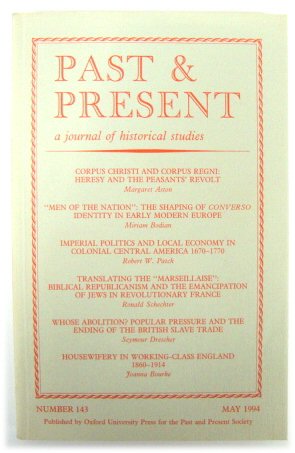 Past & Present: A Journal of Historical Studies - Number 143, May 1994