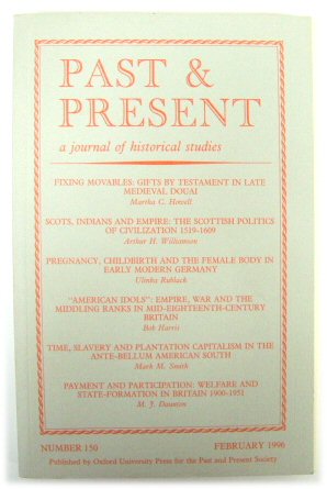 Past & Present: A Journal of Historical Studies - Number 150, February 1996