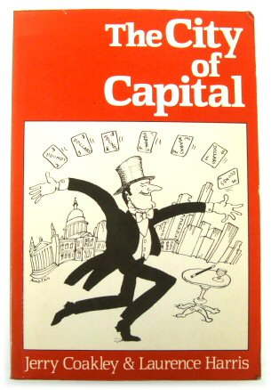 The City of Capital: London's Role as a Financial Centre