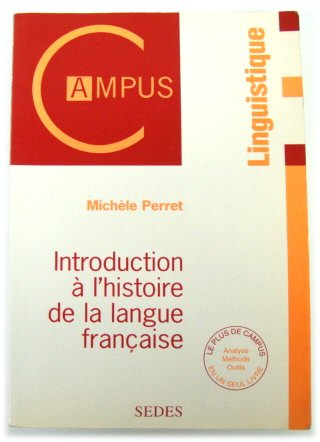 Introduction A L'Histoire De La Langue FRANCAISE