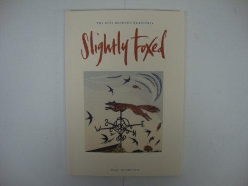 Slightly Foxed: The Flight in the Heather - No. 43, Autumn 2014
