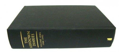The Ashdown Diaries, Volume I: 1988 - 1997