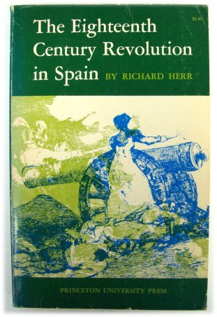 The Eighteenth Century Revolution in Spain