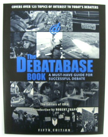 The Debatabase Book: A Must Have Guide for Successful Debate