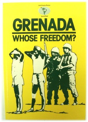 Grenada: Whose Freedom