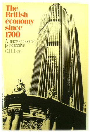 The British Economy Since 1700: A Macroeconomic Perspective