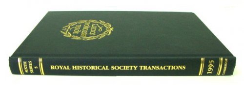 Transactions of the Royal Historical Society - Sixth Series, Volume V